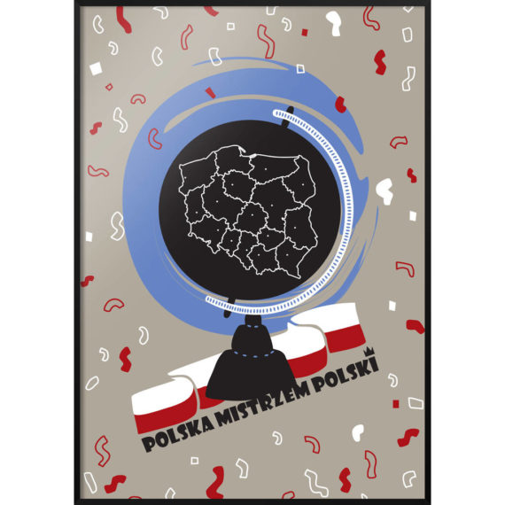 Plakat Polska mistrzem Polski szary