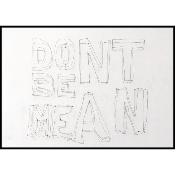 Plakat Dont be mean